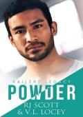 Powder (Railers Legacy #3)