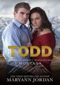 Todd (Lighthouse Security Investigations Montana #5)
