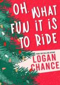 Oh, What Fun It Is To Ride (Sleigh All Day Holiday Romances #8)