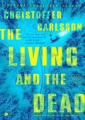 The Living and the Dead (Halland Suite #1)