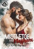 Mistletoe and Mayhem (The Mountain Man’s Mail-Order Bride #9)