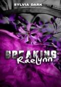 Breaking Raelynn