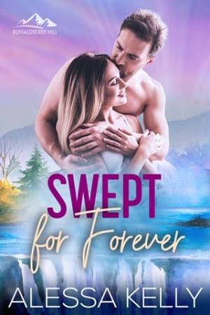 Swept for Forever (Buffaloberry Hill #3)