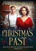 Christmas Past (The Witches of Mingus Mountain #6)