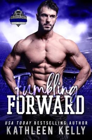 Fumbling Forward (Gridiron Warriors #9)