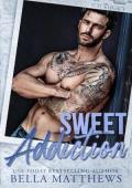Sweet Addiction (Love & Legacy #2)