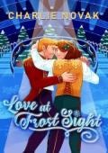 Love At Frost Sight (The Charlie Novak Christmas Collection #1)
