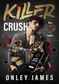 Killer Crush (Kiss. Kill. Repeat. #1)