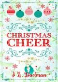 Christmas Cheer (The Novella Collection: #4)