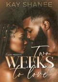 Two Weeks to Love