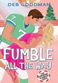 Fumble All the Way (The Peppermint Playbook #4)