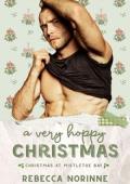 A Very Hoppy Christmas (Christmas at Mistletoe Bay #6)