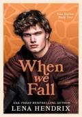 When We Fall (Star Harbor #2)