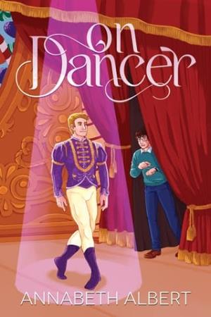 On Dancer (An Annabeth Albert Christmas #5)