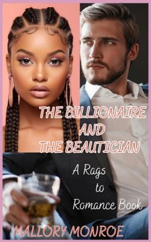 The Billionaire and the Beautician