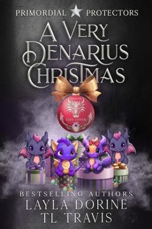 A Very Denarius Christmas (Primordial Protectors)