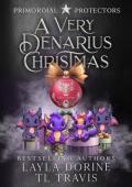 A Very Denarius Christmas (Primordial Protectors)