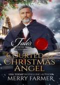 Courted by a Christmas Angel (Tales from the Brotherhood #5)