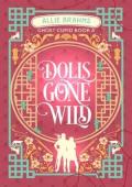 Dolls Gone Wild (Ghost Cupid #3)