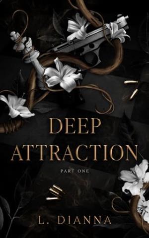 Deep Attraction (Deep Attraction #1)