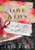 Love & Lies Under the Mistletoe (Silver Falls University)