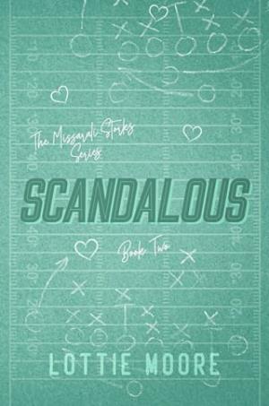 Scandalous (The Missarali Storks #2)
