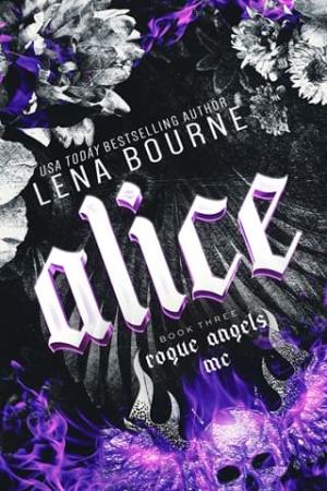 Alice (Rogue Angels MC, #3)