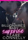 The Billionaire’s Baby Surprise (Italian Rivals #10)