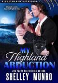 My Highland Abduction (Middlemarch Gathering #7)