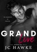 Grand Love (The Promise Duet #2)