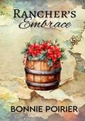 Rancher’s Embrace (Flying Diamond 5 Cowboy Romance)
