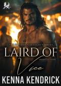 Laird of Vice (The MacDonalds Legacy #3)