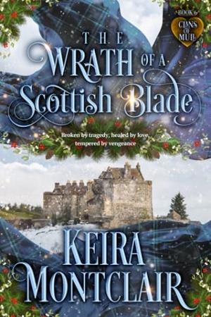 The Wrath of a Scottish Blade (Clans of Mull #6)