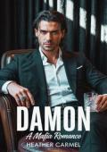 Damon (The Italian Mafia Underworld #2)