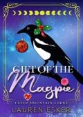 Gift of the Magpie (Fated Mountain Lodge #5)