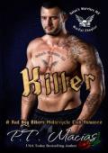 Killer (Satan’s Warriors MC, NorCal Chapter #6)