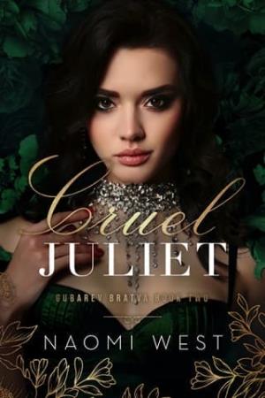 Cruel Juliet (Gubarev Bratva #2)