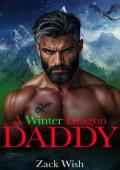 A Winter Dragon Daddy (The Everflame Dragon Daddies #1)