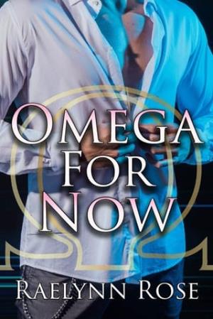 Omega for Now