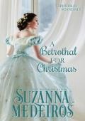 A Betrothal for Christmas (Christmas Scandals #4)
