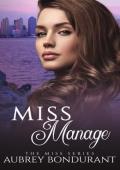 Miss Manage (Miss #9)