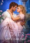 Lady Amelia Takes a Lover (Windermeres in Love #2)