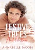 Festive Trees and Mistletoe (Hope Valley Christmas #3)
