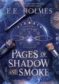 Pages of Shadow and Smoke (The Vesper Coven #3)
