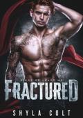 Fractured (Kings of Chaos #10)