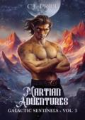 Galactic Sentinels (Martian Adventures #3)