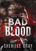 Bad Blood (Hellhound Heat #3)