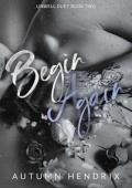 Begin Again (Unwell #2)