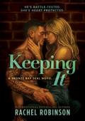 Keeping It (The Bronze Bay SEALs #1)