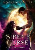 A Siren’s Curse (The Shifterverse #3)